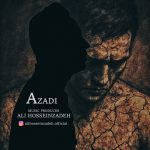 دانلود آهنگ علی حسین زاده آزادی