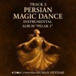 دانلود آهنگ هومن حیدری Persian Magic Dance  ( Track 2 )